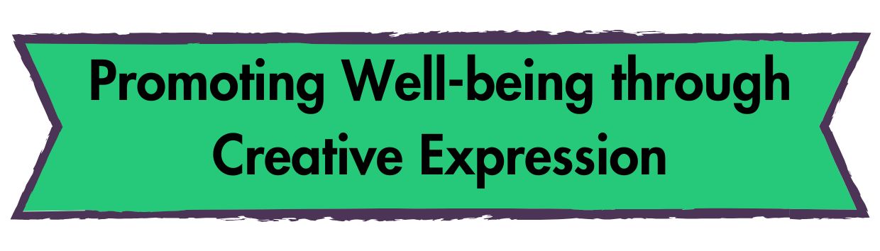promoting well-being through creative expression